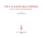 E-book, Vie e luoghi dell'Etruria nella Tabula Peutingeriana, L.S. Olschki