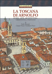E-book, La Toscana di Arnolfo : storia, arte, architettura, urbanistica, paesaggi, Moretti, Italo, L.S. Olschki : Regione Toscana