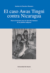 E-book, El caso Awas Tingni contra Nicaragua : Nuevos horizontes para los derechos humanos de los pueblos indígenas, Universidad de Deusto