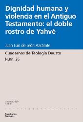 E-book, Dignidad humana y violencia en el Antiguo Testamento : el doble rostro de Yahvé, Universidad de Deusto