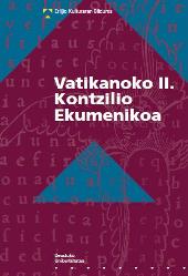 E-book, Vatikanoko II. Kontzilio Ekumenikoa : konstituzioak, dekretuak, adierazpenak eta dokumentu osagarriak, Universidad de Deusto