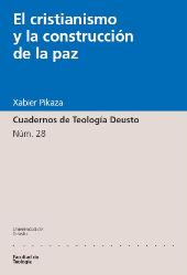 E-book, El cristianismo y la construcción de la paz., Pikaza, Xavier, Universidad de Deusto