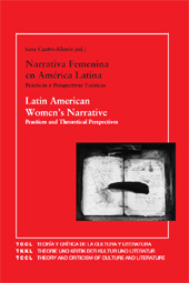 E-book, Narrativa Femenina en América Latina : prácticas y perspectivas teóricas = Latin American Women's Narrative : Practices and Theorectical Perspectives, Iberoamericana Vervuert