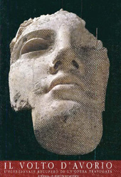 eBook, Il volto d'avorio : l'eccezionale recupero di un'opera trafugata, "L'Erma" di Bretschneider