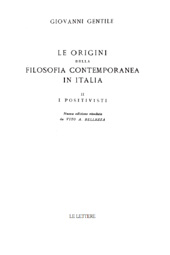 E-book, Le origini della filosofia contemporanea in Italia : II : i positivisti, Le Lettere
