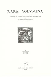 Fascicolo, Rara volumina : rivista di studi sull'editoria di pregio e il libro illustrato : 1, 2003, M. Pacini Fazzi