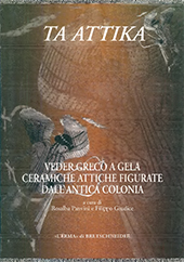 eBook, Ta Attika : veder greco a Gela : ceramiche attiche figurate dall'antica colonia : Gela, Siracusa, Rodi 2004, "L'Erma" di Bretschneider