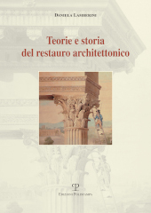 E-book, Teorie e storia del restauro architettonico, Lamberini, Daniela, Polistampa