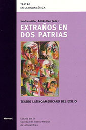 E-book, Extraños en dos patrias : teatro latinoamericano del exilio, Iberoamericana  ; Vervuert