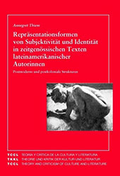 eBook, Repräsentationsformen von Subjektivität und Identität in zeitgenössischen Texten lateinamerikanischer Autorinnen : postmoderne und postkoloniale Strategien, Thiem, Annegret, Iberoamericana  ; Vervuert