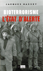 E-book, Bioterrorisme : L'état d'alerte, L'Archipel