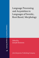 E-book, Language Processing and Acquisition in Languages of Semitic, Root-Based, Morphology, John Benjamins Publishing Company