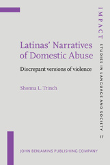 E-book, Latinas' Narratives of Domestic Abuse, Trinch, Shonna L., John Benjamins Publishing Company