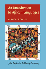 E-book, An Introduction to African Languages, Childs, G. Tucker, John Benjamins Publishing Company