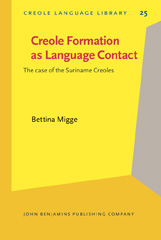 eBook, Creole Formation as Language Contact, Migge, Bettina, John Benjamins Publishing Company