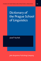 E-book, Dictionary of the Prague School of Linguistics, Vachek, Josef, John Benjamins Publishing Company