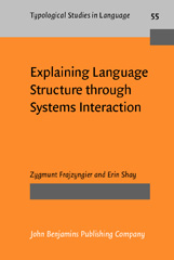 eBook, Explaining Language Structure through Systems Interaction, John Benjamins Publishing Company