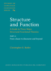 eBook, Structure and Function : A Guide to Three Major Structural-Functional Theories, Butler, Christopher S., John Benjamins Publishing Company