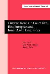 E-book, Current Trends in Caucasian, East European and Inner Asian Linguistics, John Benjamins Publishing Company