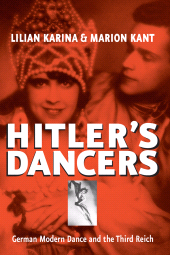 E-book, Hitler's Dancers : German Modern Dance and the Third Reich, Berghahn Books