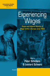 E-book, Experiencing Wages : Social and Cultural Aspects of Wage Forms in Europe since 1500, Berghahn Books