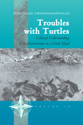 E-book, Troubles with Turtles : Cultural Understandings of the Environment on a Greek Island, Berghahn Books