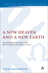 E-book, A New Heaven and a New Earth, Mathewson, Dave, Bloomsbury Publishing