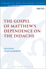 E-book, The Gospel of Matthew's Dependence on the Didache, Bloomsbury Publishing