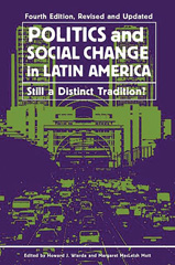 E-book, Politics and Social Change in Latin America, Wiarda, Howard J., Bloomsbury Publishing