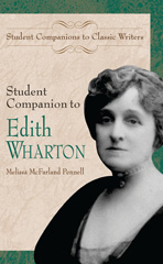 E-book, Student Companion to Edith Wharton, Pennell, Melissa McFarland, Bloomsbury Publishing