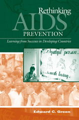 eBook, Rethinking AIDS Prevention, Green, Edward C., Bloomsbury Publishing