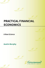 E-book, Practical Financial Economics, Murphy, Austin, Bloomsbury Publishing