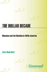 eBook, The Dollar Decade, Bloomsbury Publishing