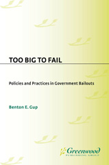 eBook, Too Big to Fail, Gup, Benton E., Bloomsbury Publishing