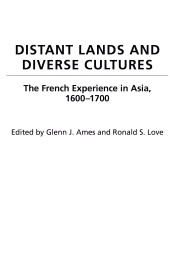 E-book, Distant Lands and Diverse Cultures : The French Experience in Asia, 1600-1700, Bloomsbury Publishing