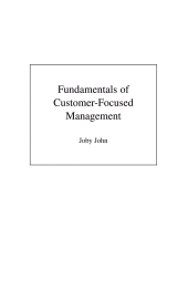 eBook, Fundamentals of Customer-Focused Management : Competing through Service, John, Joby, Bloomsbury Publishing