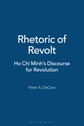 E-book, Rhetoric of Revolt : Ho Chi Minh's Discourse for Revolution, Bloomsbury Publishing