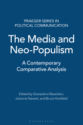 E-book, The Media and Neo-Populism : A Contemporary Comparative Analysis, Bloomsbury Publishing