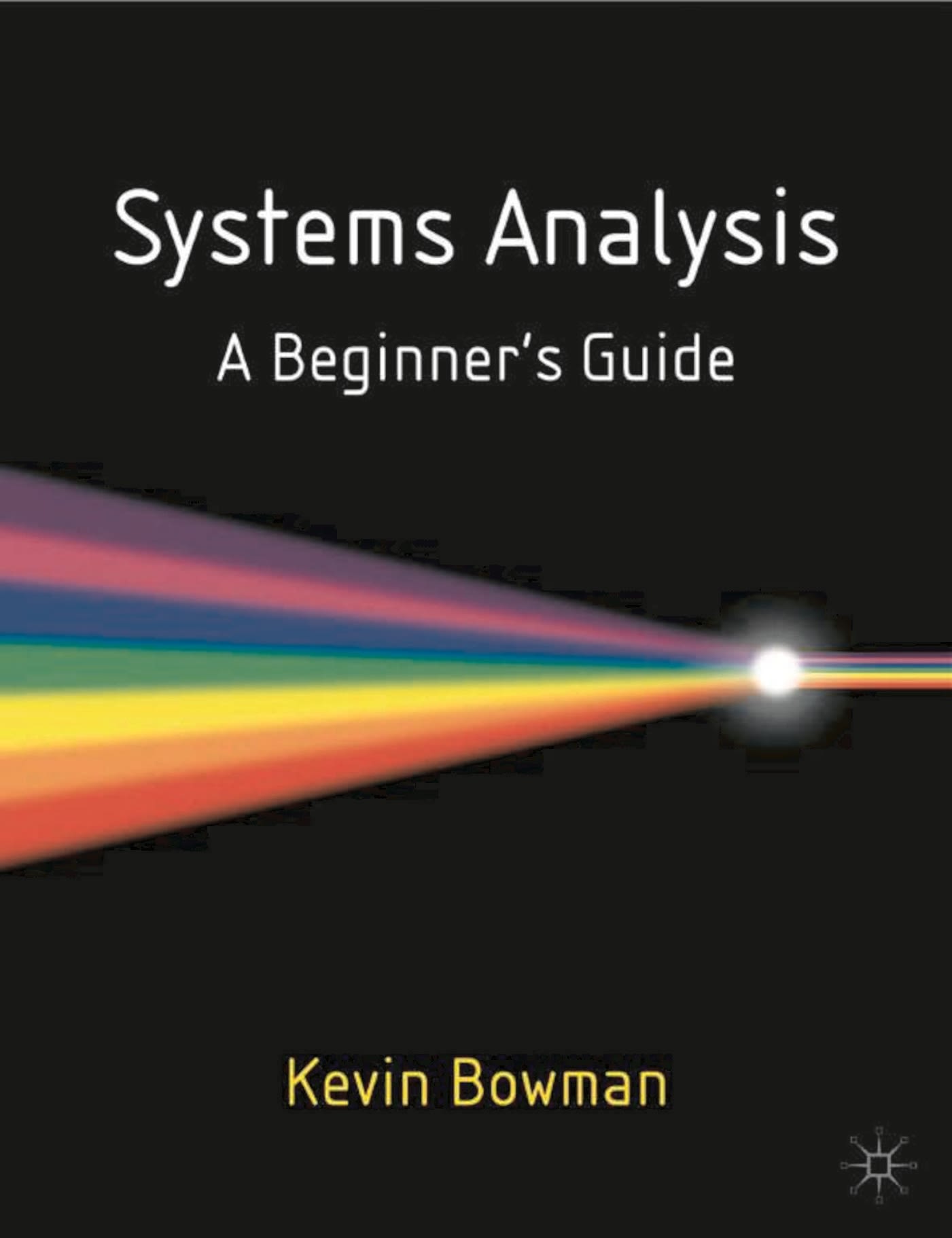eBook, Systems Analysis : A Beginner's Guide, Bloomsbury Academic
