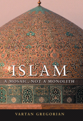 E-book, Islam : A Mosaic, Not a Monolith, Brookings Institution Press