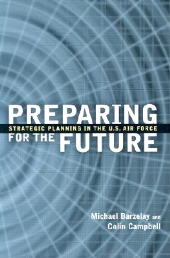 E-book, Preparing for the Future : Strategic Planning in the U.S. Air Force, Brookings Institution Press