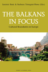 E-book, The Balkans in Focus : Cultural Boundaries in Europe, Casemate Group