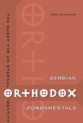 E-book, Serbian Orthodox Fundamentals : The Quest for an Eternal Identity, Mylonas, Christos, Central European University Press