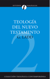 E-book, Teología del Nuevo Testamento, Editorial CLIE