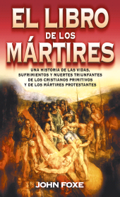 E-book, El libro de los mártires, Editorial CLIE