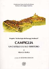 E-book, Campiglia : un castello e il suo territorio : vol. I : ricerca storica ; vol. II : indagine archeologica, All'insegna del giglio