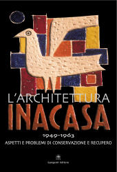 E-book, L'architettura INA Casa : 1949-1963 : aspetti e problemi di conservazione e recupero, Gangemi