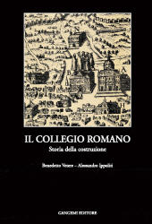 eBook, Il Collegio Romano : storia della costruzione, Gangemi