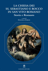 E-book, La Chiesa dei Ss. Sebastiano e Rocco in San Vito Romano : storia e restauro, Gangemi