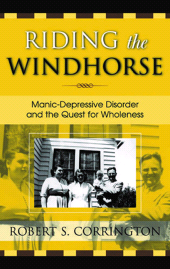 E-book, Riding the Windhorse : Manic-Depressive Disorder and the Quest for Wholeness, Hamilton Books